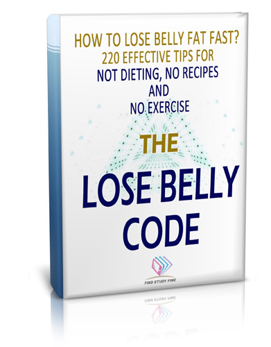 Find Study Fine Studio Amazon eBOOK | LOSE BELLY CODE: How to Lose Belly Fat Fast? 220 Effective Tips for Not Dieting, No Recipes and No Еxercise E-BOOK  ЕXЕRСІЅЕ weight RЕСІРЕЅ LOSS FAT E-BOOK DІЕTІNG BELLY   